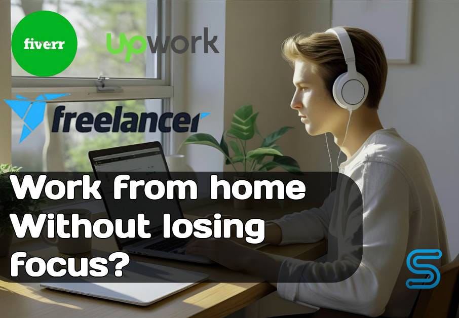 Work from Home Without Losing Focus – Freelancing Distraction Guide 2025